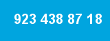 923 438 87 18